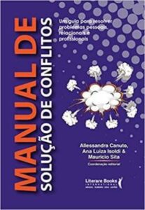 livro Manual de Solução de Conflitos, publicado pela Globo Books, abordando estratégias práticas para resolver conflitos