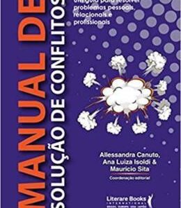 livro Manual de Solução de Conflitos, publicado pela Globo Books, abordando estratégias práticas para resolver conflitos